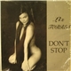 Liz Torres - I Don't Want You To Stop